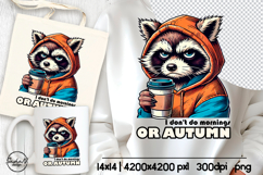 Autumn sarcastic sublimation, Raccoon png Product Image 1