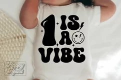 1 Is A Vibe SVG - 1st Birthday Retro - One Birthday Boy PNG Product Image 2