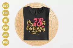 78th Birthday SVG | My 78th Birthday SVG | Birthday Product Image 1