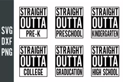 Straight Outta SVG Files| Pre-k Preschool Kindergarten Product Image 1