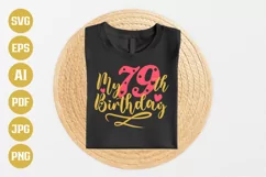 79th Birthday SVG | My 79th Birthday SVG | Birthday Product Image 1