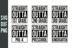 Straight Outta SVG Files| Pre-k Preschool Kindergarten Product Image 1