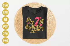 7th Birthday SVG | My 7th Birthday SVG | Birthday SVG Product Image 1
