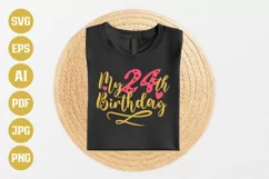 24th Birthday SVG | My 24th Birthday SVG | Birthday Product Image 1