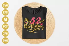 52nd Birthday SVG | My 52nd Birthday SVG | Birthday Product Image 1