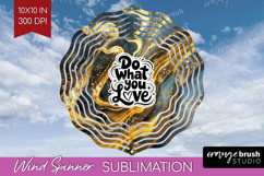 Inspirational Quote Wind Spinner Sublimation PNG - Marble Product Image 1