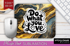 Inspirational Quote Mouse Pad Sublimation - Marble Texture Product Image 1
