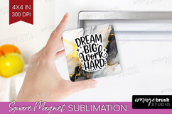 Inspirational Quote Magnet Sublimation - Marble Texture PNG Product Image 1