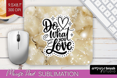 Inspirational Quote Mouse Pad Sublimation - Marble Texture Product Image 1