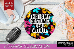 Sarcastic Quote Car Coaster - Halloween Coaster PNG Product Image 1