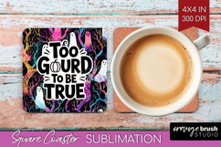Sarcastic Quote Square Coaster - Halloween Coaster PNG Product Image 1