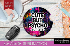 Sarcastic Quote Car Coaster - Halloween Coaster PNG Product Image 1