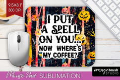 Sarcastic Quote Mouse Pad Sublimation - Halloween Mousepad Product Image 1