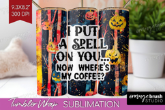 Sarcastic Quote Tumbler Wrap - Halloween Tumbler PNG Product Image 1