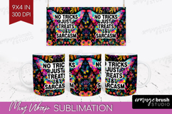 Sarcastic Quote Mug Wrap - Halloween Mug PNG Sublimation Product Image 1