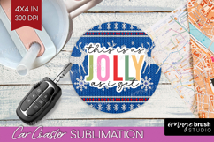 Funny Christmas Quote Car Coaster - Knitted Xmas Coaster PNG Product Image 1