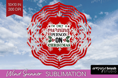 Sarcastic Christmas Quote Wind Spinner Sublimation PNG - Product Image 1