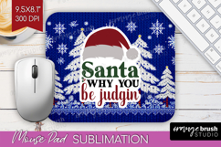 Sarcastic Christmas Quote Mouse Pad Sublimation - Knitted Product Image 1