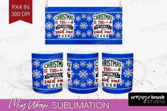 Sarcastic Christmas Quote Mug Wrap - Knitted Mug PNG Product Image 1