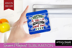 Sarcastic Christmas Quote Magnet Sublimation - Knitted PNG Product Image 1