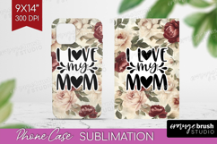 Mothers Day Quote Phone Case PNG - Floral Case PNG Product Image 1
