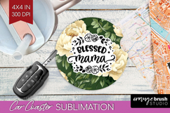 Mothers Day Quote Car Coaster - Floral Coaster PNG Product Image 1