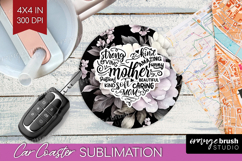 Mothers Day Quote Car Coaster - Floral Coaster PNG Product Image 1