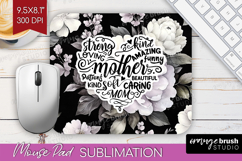 Mothers Day Quote Mouse Pad Sublimation - Floral Mousepad Product Image 1