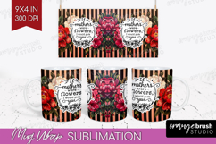 Mothers Day Quote Mug Wrap - Floral Mug PNG Sublimation Product Image 1