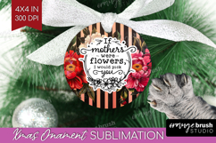 Mothers Day Quote Ornament PNG - Floral PNG Sublimation Product Image 1