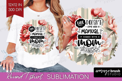 Mothers Day Quote Round Tshirt Background - Floral PNG Product Image 1