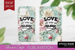 Mothers Day Quote Phone Case PNG - Floral Case PNG Product Image 1