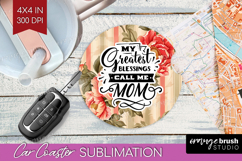 Mothers Day Quote Car Coaster - Floral Coaster PNG Product Image 1
