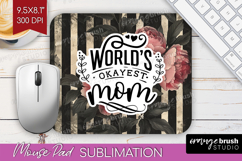 Mothers Day Quote Mouse Pad Sublimation - Floral Mousepad Product Image 1