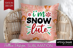 Funny Christmas Quote Pillow Sublimation - Pink Xmas Pillow Product Image 1