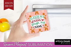 Funny Christmas Quote Magnet Sublimation - Pink Xmas Square Product Image 1