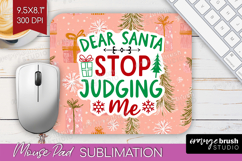 Funny Christmas Quote Mouse Pad Sublimation - Pink Xmas PNG Product Image 1