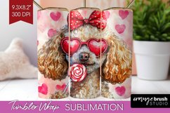 Poodle Valentine Tumbler Wrap Valentines Day Tumbler PNG Product Image 1