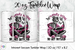 Currently Booked Skeleton 20oz Tumbler Wrap PNG, Sarcasm Product Image 1