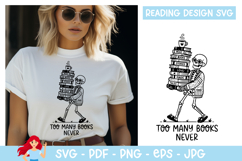 Too many books never SVG, Reading SVG Product Image 1