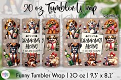 Sarcastic Wine Tumbler Wrap | Funny Dogs Tumbler Wraps Product Image 1