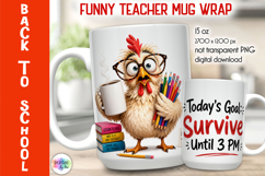 Funny Chicken Teacher Mug Wrap Sublimation, Back to School Product Image 1