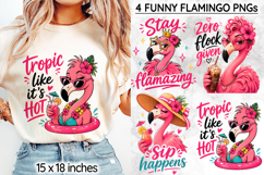 Funny Flamingo PNG, Tropical Quotes Sublimation Product Image 1