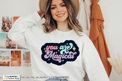 You Are Magical SVG | Inspirational Quote Product Image 1