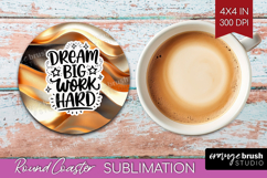 Inspirational Quote Round Coaster - Rose Gold Coaster PNG Product Image 1