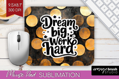 Inspirational Quote Mouse Pad Sublimation - Rose Gold PNG Product Image 1