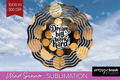 Inspirational Quote Wind Spinner Sublimation PNG - Rose Gold Product Image 1