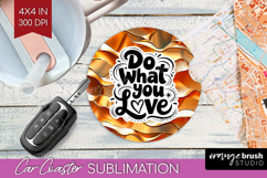 Inspirational Quote Car Coaster - Rose Gold Coaster PNG Product Image 1