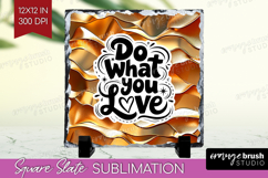 Inspirational Quote Slate PNG - Rose Gold Square Slate Product Image 1