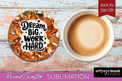 Inspirational Quote Round Coaster - Rose Gold Coaster PNG Product Image 1